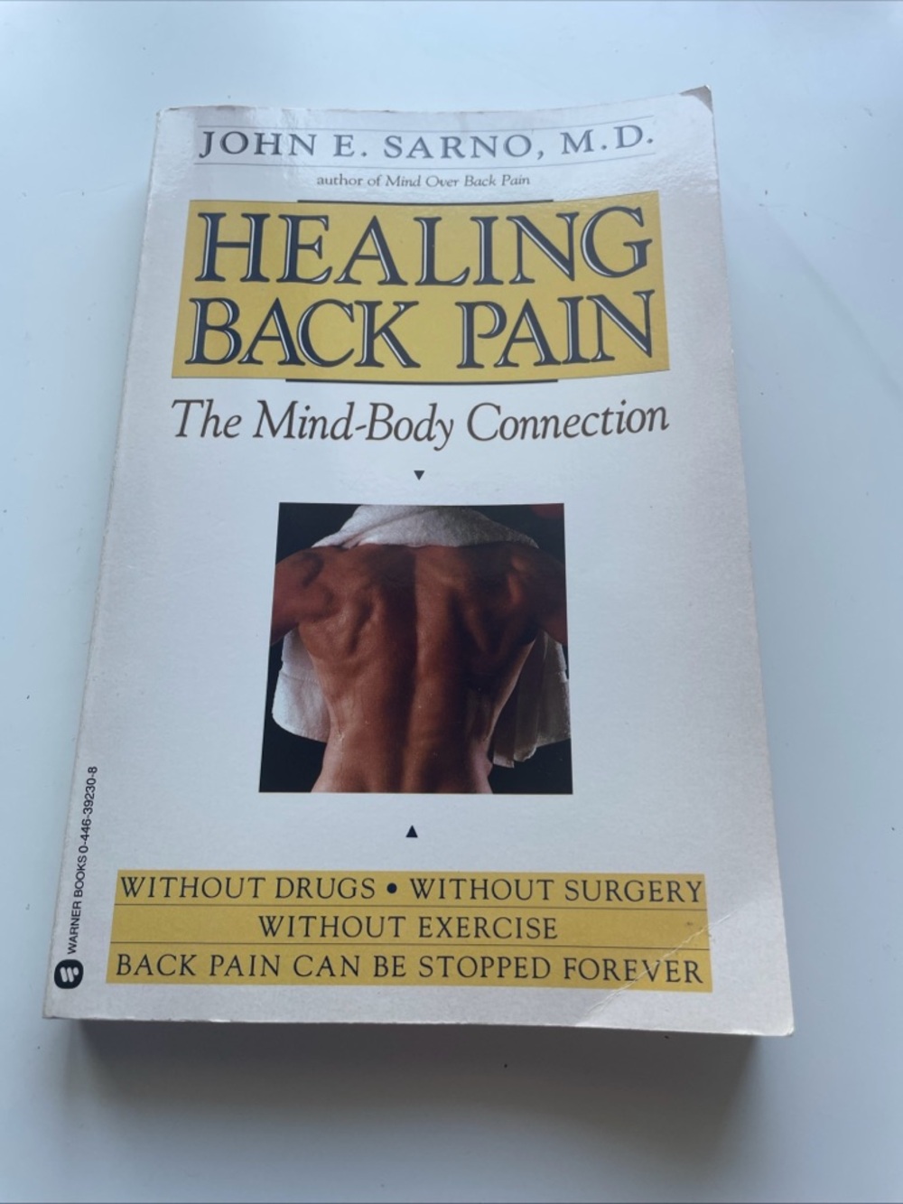 Healing Back Pain : The Mind-Body Connection by John E. Sarno (1991, Trade...